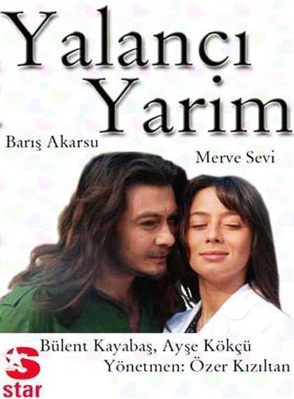 Yalancı Yarim izle