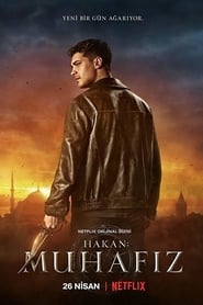 Hakan Muhafız (The Protector) izle 