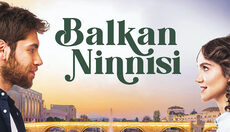 Balkan Ninnisi 9.Bölüm izle