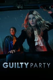 Guilty Party Türkçe Dublaj izle 