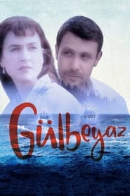 Gülbeyaz izle 