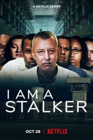 I Am a Stalker izle