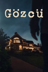 Gözcü Türkçe Dublaj izle 