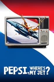 Pepsi, Where's My Jet? izle 