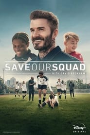 Save Our Squad with David Beckham Türkçe Dublaj izle 