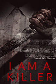 I Am a Killer izle 