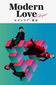 Modern Love Tokyo izle 