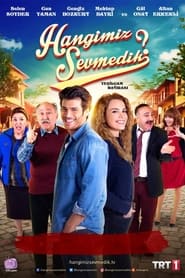 Hangimiz Sevmedik izle