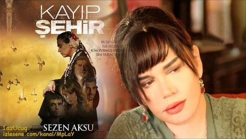 Kayıp Şehir 21.Bölüm izle