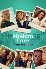 Modern Love Amsterdam izle