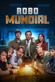 Robo Mundial izle 