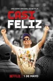 Casi Feliz izle