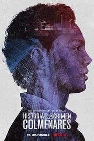 Historia de un crimen: Colmenares izle