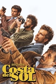 Brigada Costa del Sol izle 