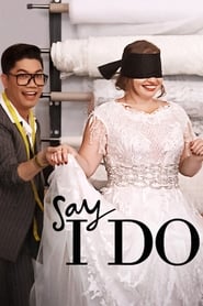 Say I Do izle 