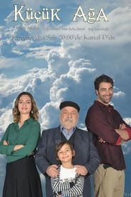 Küçük Ağa izle 