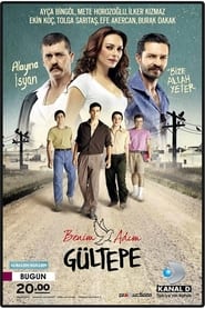 Benim Adım Gültepe izle 