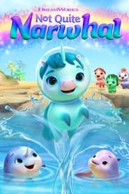 Not Quite Narwhal izle 