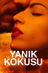 Yanık Kokusu izle 