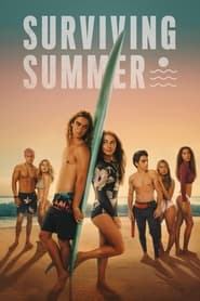 Surviving Summer izle