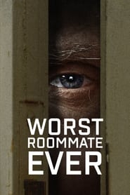 Worst Roommate Ever izle 